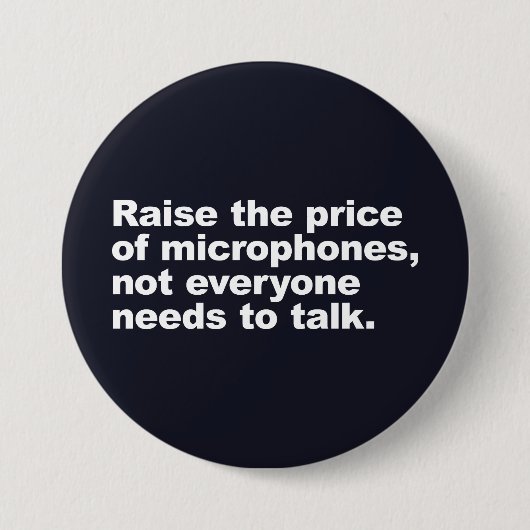 誰もが話す必要はない 缶バッジ (正面)