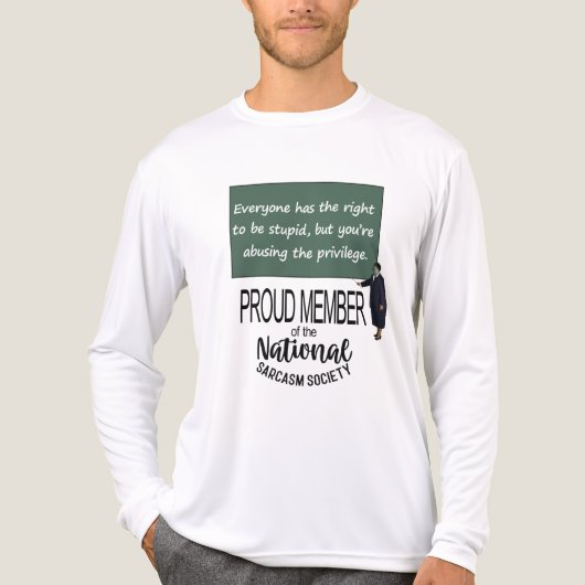 誰もが馬鹿でいる権利を持つ 皮肉な引用 トライブレンドTシャツ (正面)