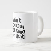 誰もその専門のマ得グの時間はない ジャンボコーヒーマグカップ (正面右)