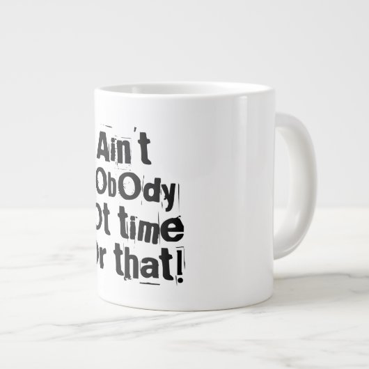 誰もその専門のマ得グの時間はない ジャンボコーヒーマグカップ (正面右)