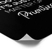 誰もそれだ忙しけ優先順位の問題ではない ポスター (角)