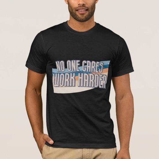 誰もそれ気にまで働くな Tシャツ (正面)