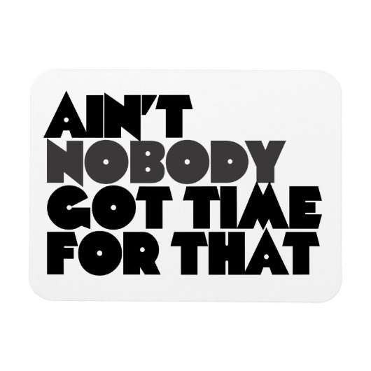 誰もそ得れに時間を割くな マグネット (横)