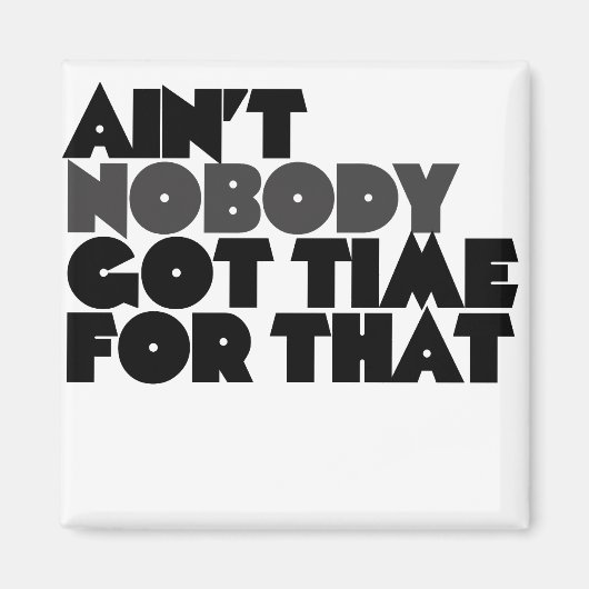 誰もそ得れに時間を割くな マグネット (正面)