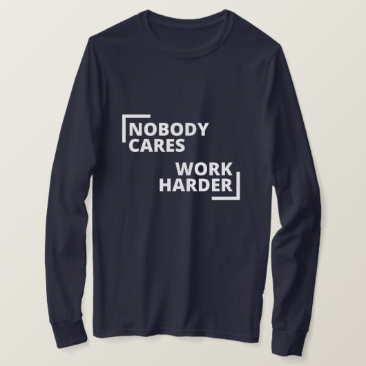 誰もよ気にく働く者はない Tシャツ (デザイン正面)