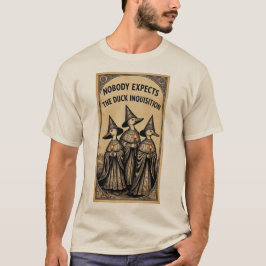 誰もアヒル異端審問を予想していなかった Tシャツ