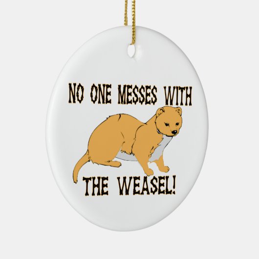 誰もイタチと台なしになりません セラミックオーナメント (右)