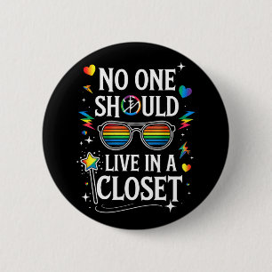 誰もクローゼットの中で生きるべきではない LGBTQ ゲイ レズビアン 缶バッジ
