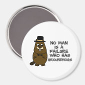 誰もグラウンドホグを持つ失敗ではない マグネット (正面/裏面)