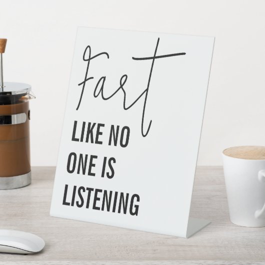 誰もトイレに行かない聞ようにおもしろい笑う 台座サイン (インサイチュ)