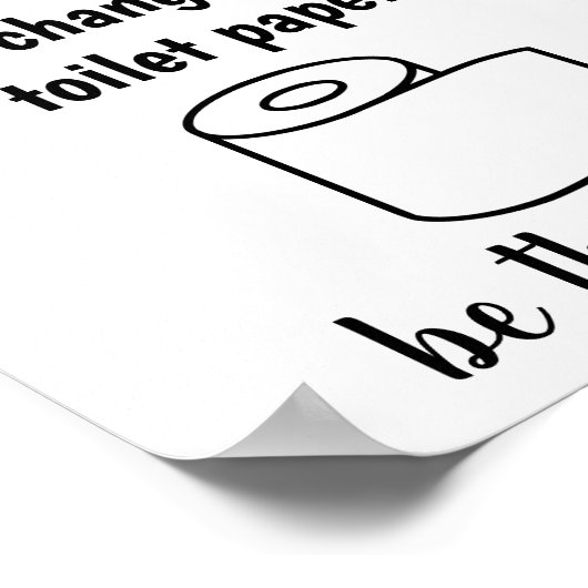 誰もトイレのポスターを変更したい紙 ポスター (角)