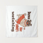 誰もパグ犬を見ていないようガーリーに踊る タペストリー (正面(横))