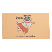 誰もプグの女の子を見ていないようなダンス 枕カバー (裏面)