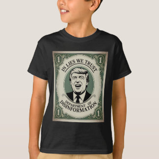 「誰も信じるな」 - トランプ氏風紙幣パロディ _1 Tシャツ