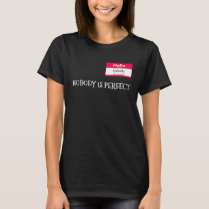 誰も完全なジョークの皮肉ではない Tシャツ