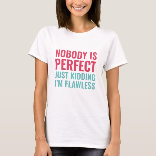誰も完璧じゃない Tシャツ (正面)
