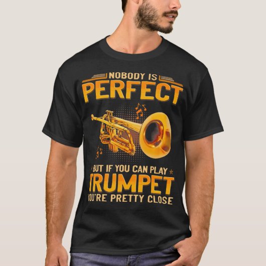 誰も完璧ではない でもトランペットが吹けるならそれで Tシャツ (正面)