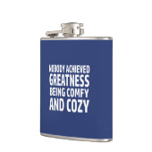 誰も快適で居心地の良い偉大さを達成しなかった フラスク (左)