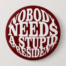 誰も愚かな大統領を必要としない