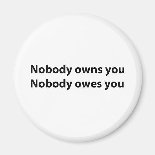 誰も所有/借りなし マグネット (正面)