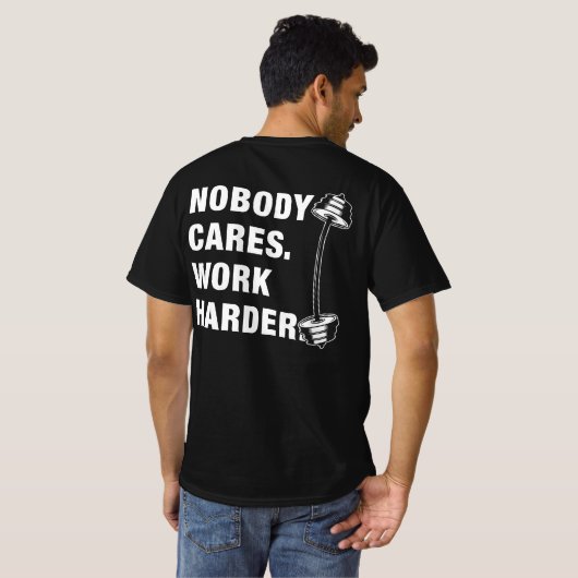 誰も気にもっと体おもしろい育館で働かない Tシャツ (裏面フル)