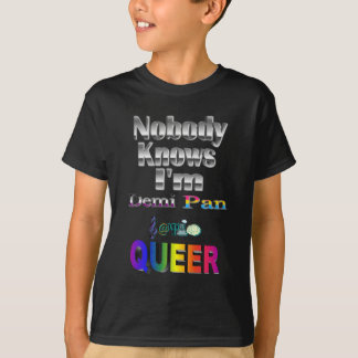 誰も私はデミパンSMサピオ同性愛者 Tシャツ