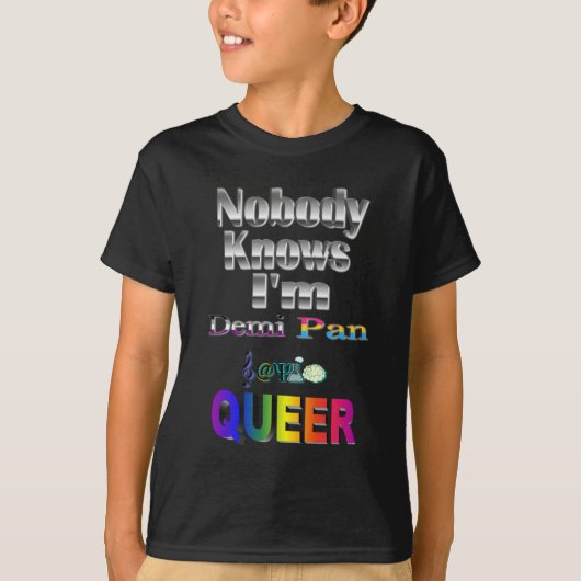 誰も私はデミパンSMサピオ同性愛者 Tシャツ (正面)