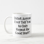 誰も繰り返すだけだと言わなかった コーヒーマグカップ (左)