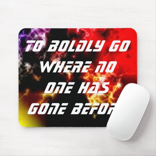 誰も行ったことのない所へ果敢に行く マウスパッド (マウス)