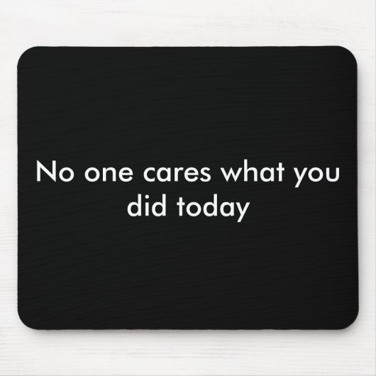 "誰も" mousepadを気にしません マウスパッド (正面)