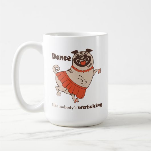 誰もPug Girl Coffee Mugを見ていないようなダンス コーヒーマグカップ (左)