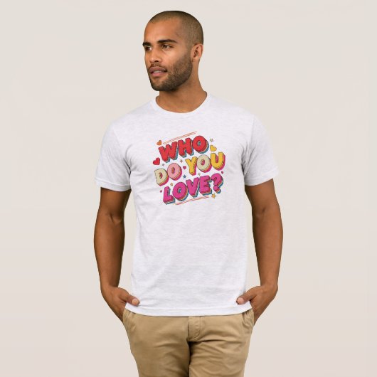 誰を愛しているの Tシャツ (正面フル)
