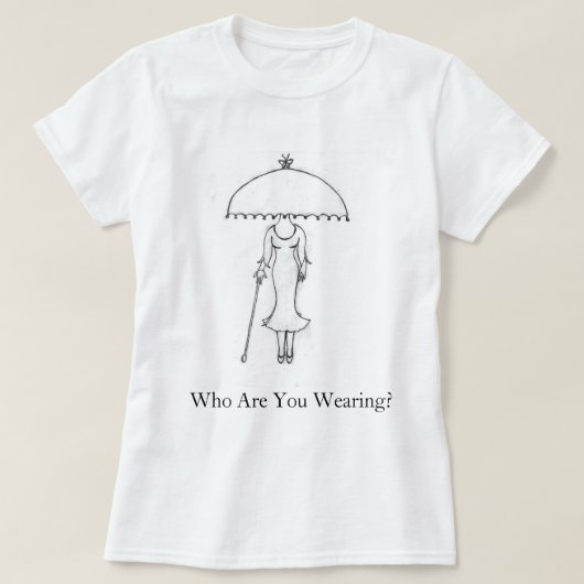 誰を着てるの？女性のTシャツ Tシャツ (デザイン正面)