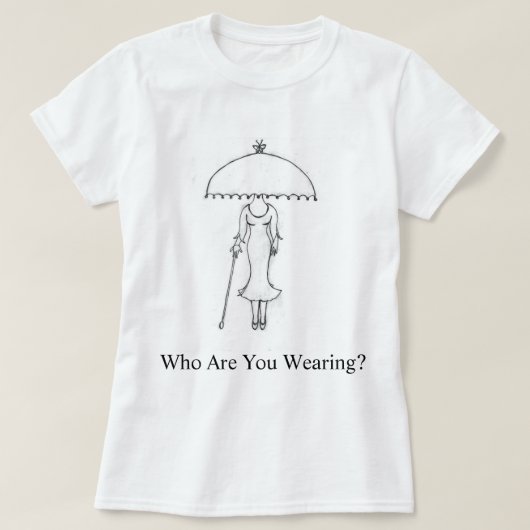 誰を着てるの？女性のTシャツ Tシャツ (デザイン正面)