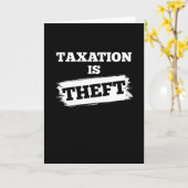 課税は窃盗自由主義の無政府状態である カード (黄色い花)