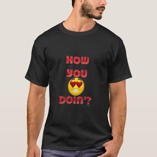 調子はどう？ Tシャツ (正面)