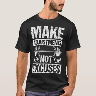 調整を加えろ 言い訳をするな モチベーションフィットネス Tシャツ