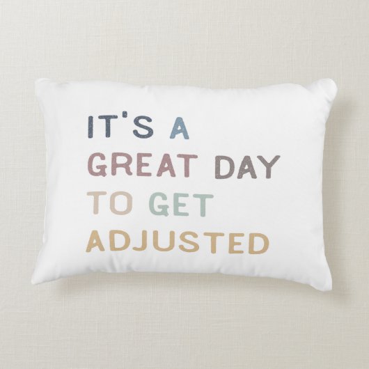 調整を素晴らし受ける日だ、カイロプラクティック。 アクセントクッション (裏面)