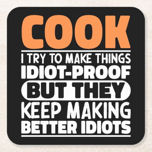 調理師私は物事を作ろうとするおもしろい諺料理 スクエアペーパーコースター (正面)