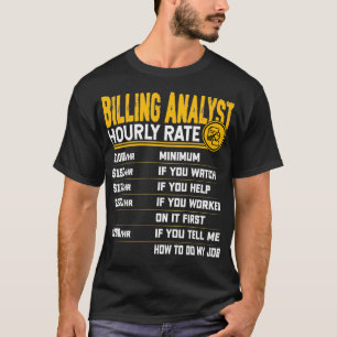 請求アナリスト時給レート請求研究者acc tシャツ