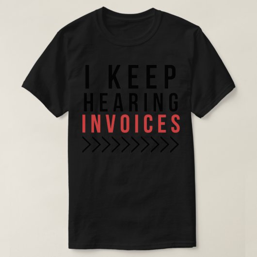 請求書のボイスaccountantバンキング tシャツ (デザイン正面)