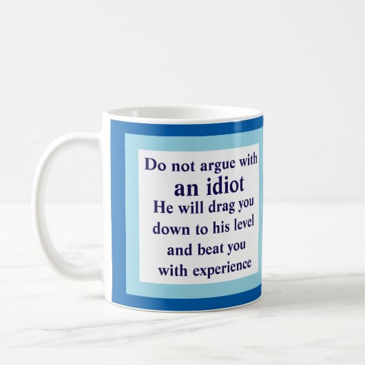 論争しないで下さい馬鹿と、彼… 白いマグ コーヒーマグカップ (左)