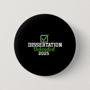 論文は2025年にPhd Edd博士Gのために擁護した 缶バッジ