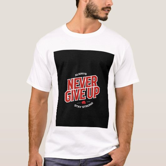 諦めないデザイン Tシャツ (正面)