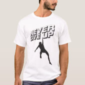 諦めない Tシャツ (正面)