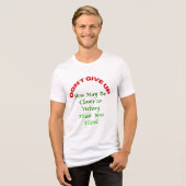 諦めないTシャツ トライブレンドTシャツ (正面全面)