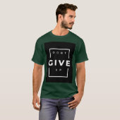 「諦めるな」プリントTシャツ Tシャツ (正面フル)