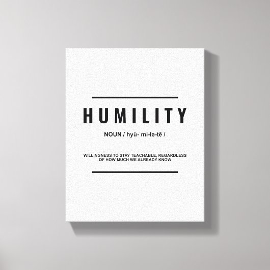 謙虚さの定義 |感動的引用文ウォールアート キャンバスプリント (正面)