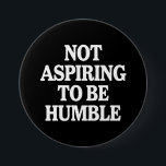 謙虚さを目指さないカマラ・ハリス フェミニスト 缶バッジ<br><div class="desc">謙虚さを目指さないカマラ・ハリス フェミニスト</div>