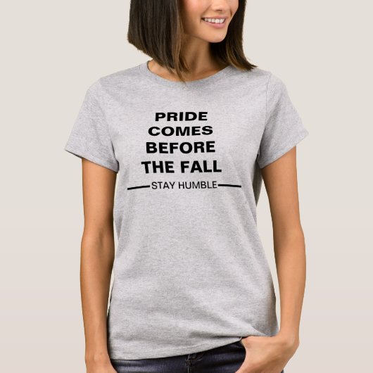 謙虚であろう Tシャツ (正面)
